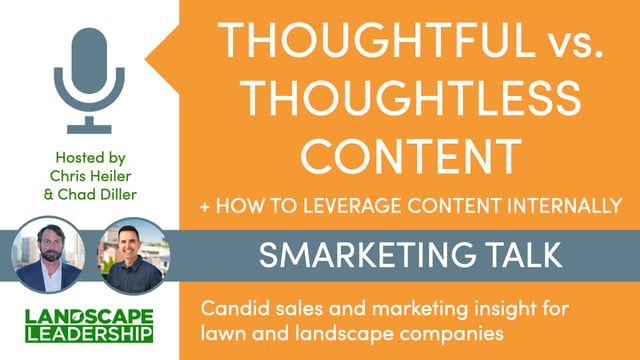 Thoughtful vs. Thoughtless Content; and, How to Leverage Content Internally [Smarketing Talk S3 E1]